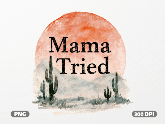 Mama Tried Watercolor Desert: A Designer's Guide